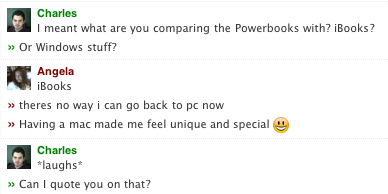 Angela: There's no way I can go back to a PC now. Having a Mac made me feel unique and special.